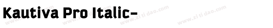 Kautiva Pro Italic字体转换